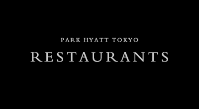 PARK HYATT TOKYO RESTAURANTS